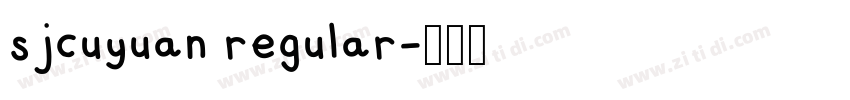 sjcuyuan regular字体转换